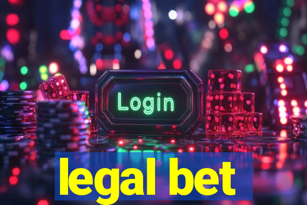 legal bet